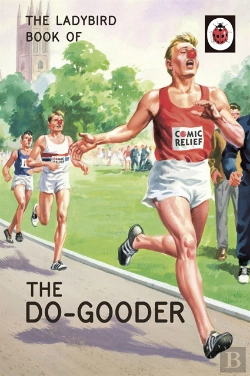 Bertrand.pt - Ladybird Book Of The Do-Gooder