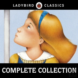 Bertrand.pt - Ladybird Classics: The Complete Audio Collection