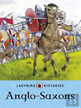 Ladybird Histories: Anglo-Saxons