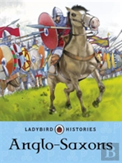 Ladybird Histories: Anglo-Saxons