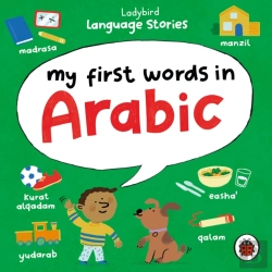 Bertrand.pt - Ladybird Language Stories: My First Words In Arabic