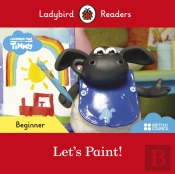 Ladybird Readers Beginner Level - Timmy Time - Let'S Paint! (Elt Graded Reader)