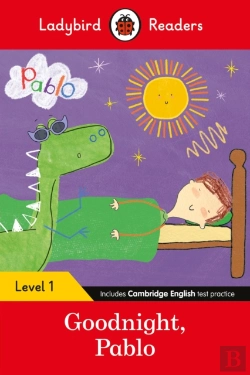 Bertrand.pt - Ladybird Readers Level 1 - Pablo - Goodnight Pablo (Elt Graded Reader)