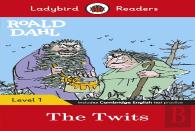 Ladybird Readers Level 1 - Roald Dahl - The Twits (Elt Graded Reader)