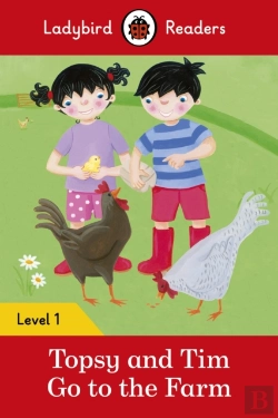 Bertrand.pt - Ladybird Readers Level 1 - Topsy And Tim - Go To The Farm (Elt Graded Reader)