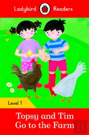 Ladybird Readers Level 1 - Topsy And Tim - Go To The Farm (Elt Graded Reader)