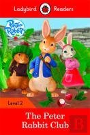 Ladybird Readers Level 2 - Peter Rabbit - The Peter Rabbit Club (Elt Graded Reader)