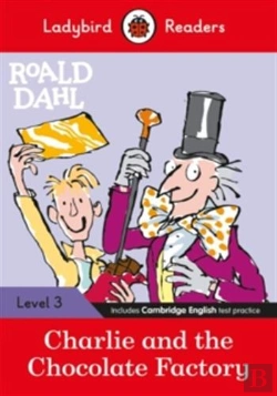 Bertrand.pt - Ladybird Readers Level 3 - Roald Dahl - Charlie And The Chocolate Factory (Elt Graded Reader)