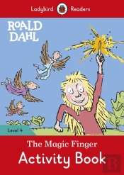 Ladybird Readers Level 4 - Roald Dahl - The Magic Finger Activity Book (Elt Graded Reader)