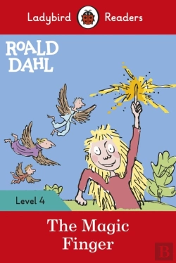Bertrand.pt - Ladybird Readers Level 4 - Roald Dahl - The Magic Finger (Elt Graded Reader)