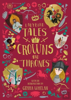 Bertrand.pt - Ladybird Tales Of Crowns And Thrones