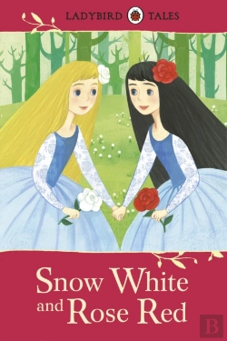 Bertrand.pt - Ladybird Tales: Snow White And Rose Red