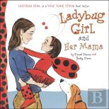 Ladybug Girl And Her Mama