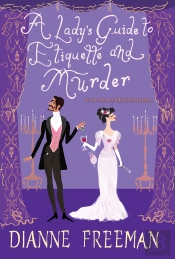 Lady'S Guide To Etiquette And Murder
