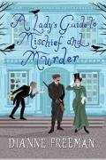 Lady'S Guide To Mischief And Murder