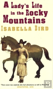 Lady'S Life In The Rocky Mountains