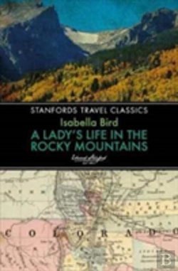 Bertrand.pt - Lady'S Life In The Rocky Mountains