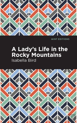 Bertrand.pt - Lady'S Life In The Rocky Mountains