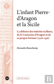Læinfant Pierre Dæaragon Et La Sicile