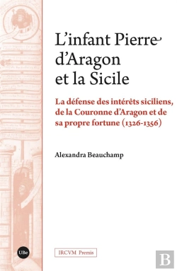 Bertrand.pt - Læinfant Pierre Dæaragon Et La Sicile