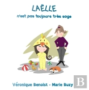 Laelle N'Est Pas Toujours Tres Sage !