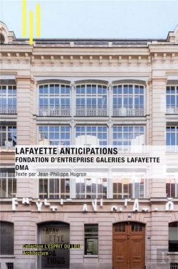Bertrand.pt - Lafayette Anticipations Fondation D'Entreprise - Galerie Lafayette Oma