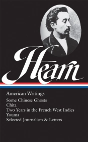 Lafcadio Hearn: American Writings (Loa #190)