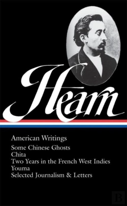 Bertrand.pt - Lafcadio Hearn: American Writings (Loa #190)