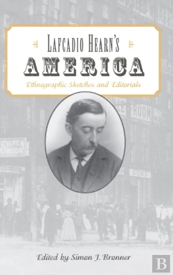 Bertrand.pt - Lafcadio Hearn'S America