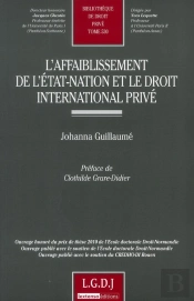 L'Affaiblissement De L'Etat-Nation Et Le Droit International Privé