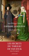 L'Affaire Arnolfini : Le Secret Du Tableau De Van Eyck