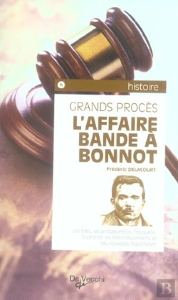 Bertrand.pt - L'Affaire Bande A Bonnot