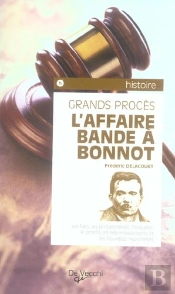 L'Affaire Bande A Bonnot