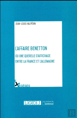 Bertrand.pt - L'Affaire Benetton Ou Une Querelle D'Affichage Entre La France Et L'Allemagne