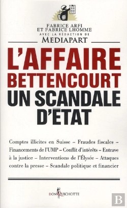 Bertrand.pt - L'Affaire Bettencourt ; Un Scandale D'Etat