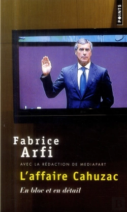 Bertrand.pt - L'Affaire Cahuzac ; En Bloc Et En Détail