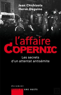 Bertrand.pt - L'Affaire Copernic ; Les Secrets D'Un Attentat Antisémite