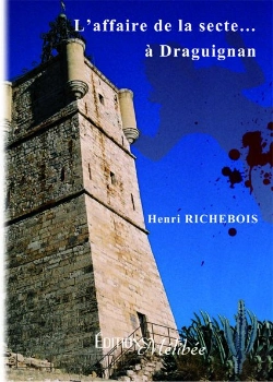 Bertrand.pt - L'Affaire De La Secte... À Draguignan