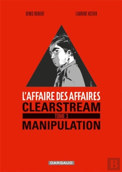 Bertrand.pt - L'Affaire Des Affaires Tome 3 ; Manipulation, Premier Mouvement
