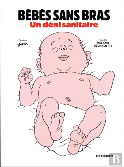 Bertrand.pt - L'Affaire Des Bébés Sans Bras