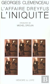 L'Affaire Dreyfus ; L'Iniquité