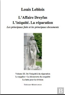 Bertrand.pt - L'Affaire Dreyfus. L'Iniquite. La Reparation. Les Principaux Faits Et Documents (Volume 3)