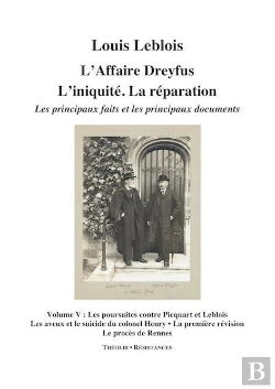 Bertrand.pt - L'Affaire Dreyfus. L'Iniquite. La Reparation. Les Principaux Faits Et Documents (Volume 5)