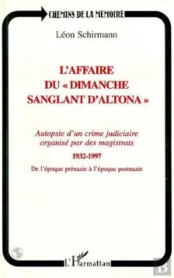 Bertrand.pt - L'Affaire Du Dimanche Sanglant D'Altona
