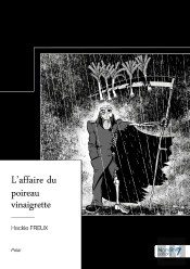 L'Affaire Du Poireau Vinaigrette