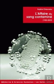 L'Affaire Du Sang Contaminé (1983-2003)