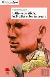 L'Affaire Du Siècle, Le 2e Pilier Et Les Assureurs