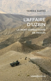 L'Affaire D'Uzbin : La Mort Combattante En Procès