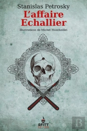 L'Affaire Echallier - Surin D'Apache 2