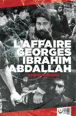 Bertrand.pt - L'Affaire Georges Ibrahim Abdallah